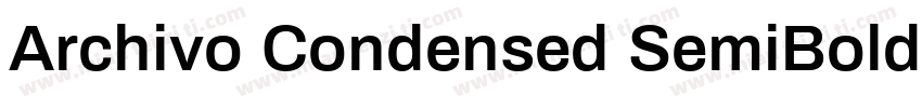 Archivo Condensed SemiBold字体转换